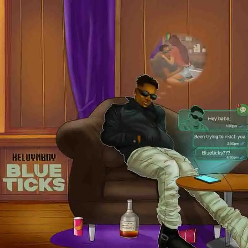 Kelvyn Boy - Blueticks (Prod by Samsney)